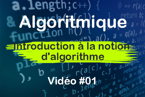 Introduction à la notion d'algorithme