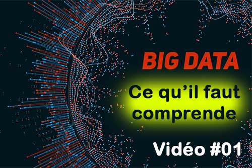 Big Data ce qu'il faut comprendre