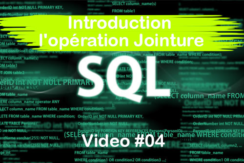 SQL: Introduction l'opération Jointure