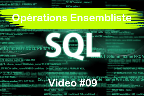 SQL : Comprendre les opérations Ensemblistes