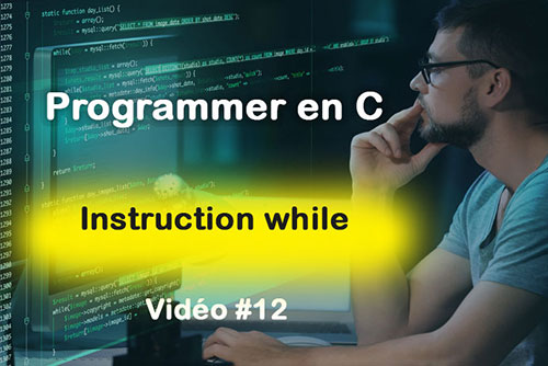 Instruction while en C