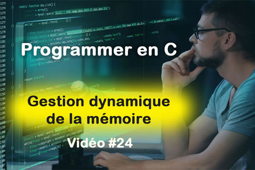 Programmer en C, Gestion dynamique de la mémoire en langage C